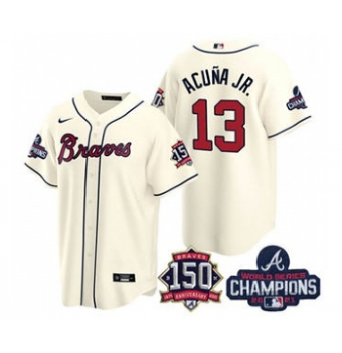 Men's Atlanta Braves #13 Ronald Acuna Jr. 2021 Cream World Series Champions With 150th Anniversary Patch Cool Base Stitched Jersey
