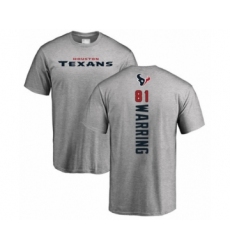 Football Houston Texans #81 Kahale Warring Ash Backer T-Shirt